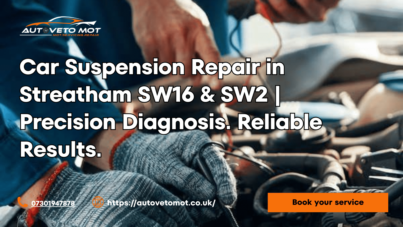 Car Suspension Repair in Streatham